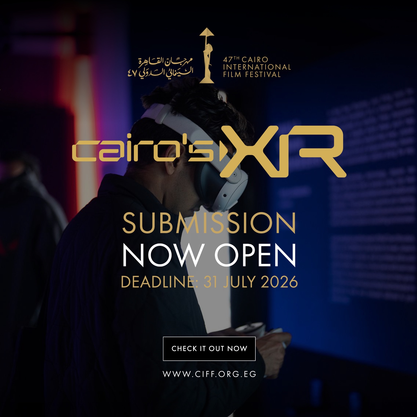 Cairo International Film Festival Opens Submissions for the Second Edition of the Extended Reality Program — Cairo's XR